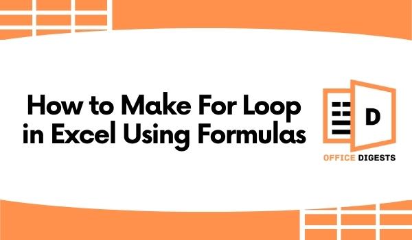 make-for-loop-in-excel-using-formulas