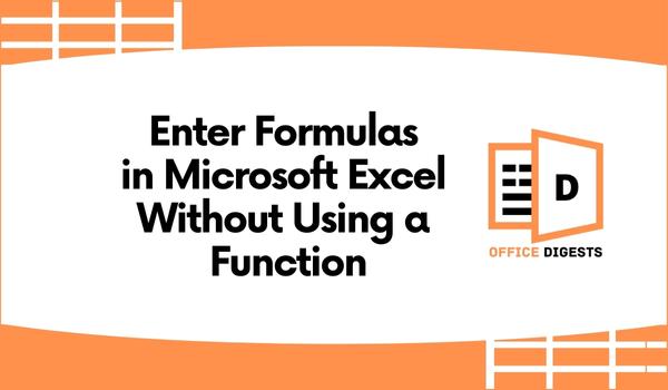 insert-formulas-in-excel-without-functions