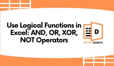 Use Logical Functions in Excel: AND, OR, XOR, NOT Operators